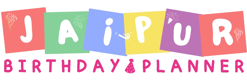 Jaipur Birthday Planner